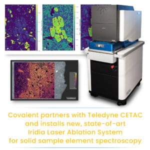 Covalent Metrology partners with Teledyne CETAC to advance analytical chemistry research for next-generation materials. 