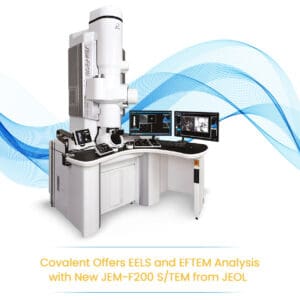 Covalent Metrology expands its capabilities with a new CFEG TEM for high-resolution Electron Energy Loss Spectroscopy (EELS) and Energy-Filtered Transmission Electron Microscopy (EFTEM) analysis of battery materials.